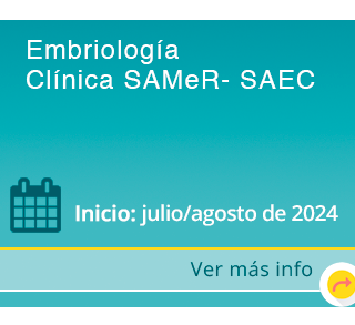 Superior bianual de Embriología Clínica SAMeR- SAEC