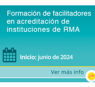 Curso Formación de facilitadores en acreditación de instituciones de RMA. 2024